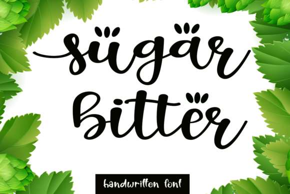 Sugar Bitter Font for Small Business Branding